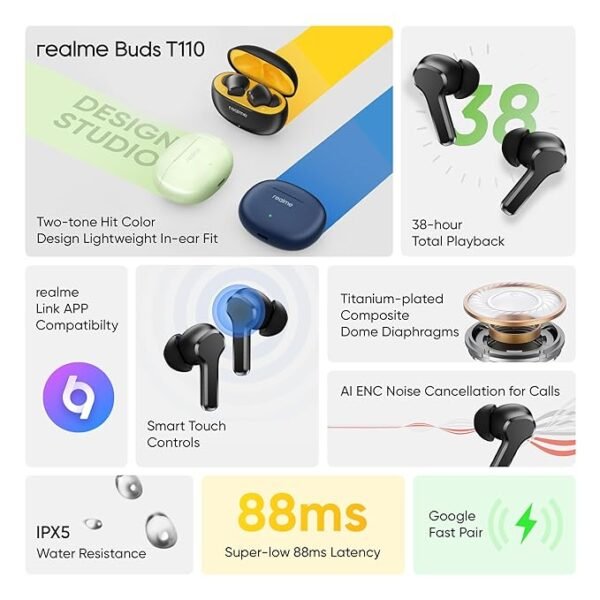 realme Buds T110 Bluetooth Truly Wireless in Ear Earbuds with mic, AI ENC for Calls, Google Fast Pair, 38 Hours Total Playback with Fast Charging - Image 2
